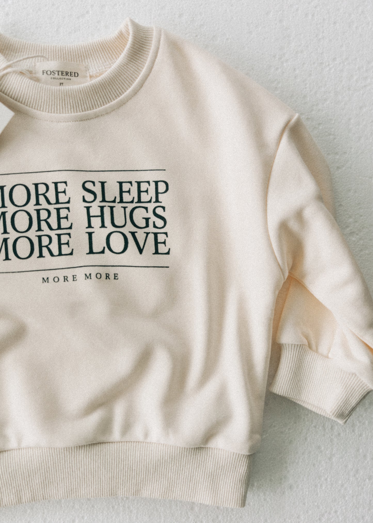 Fostered Collection More More Crewneck
