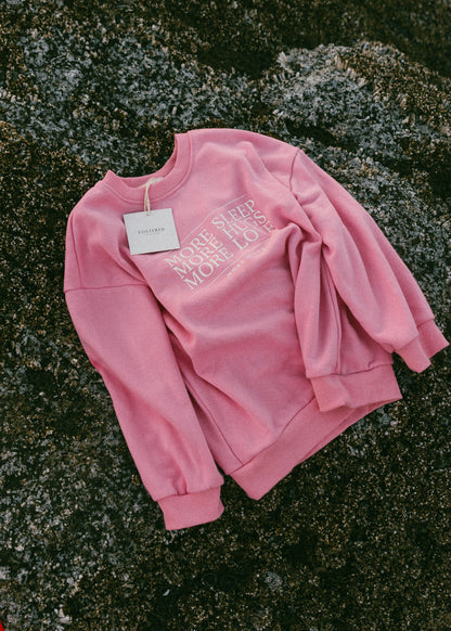 More More Crewneck- Pink