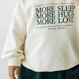  Fostered Collection More More Crewneck